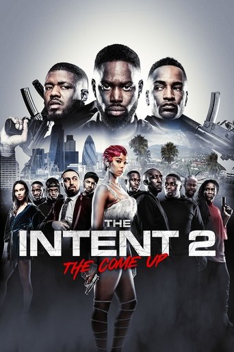 The Intent 2: The Come Up movie poster