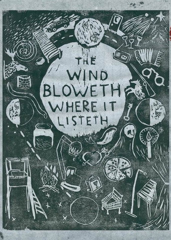 The Wind Bloweth Where It Listeth movie poster
