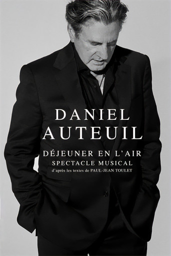 Daniel Auteuil - Déjeuner en l'air movie poster
