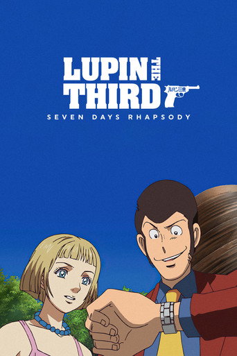 Lupin the Third: Seven Days Rhapsody movie poster