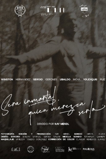 Whoever Deserves It, Will Be Immortal movie poster