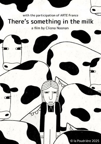 There's Something in the Milk movie poster