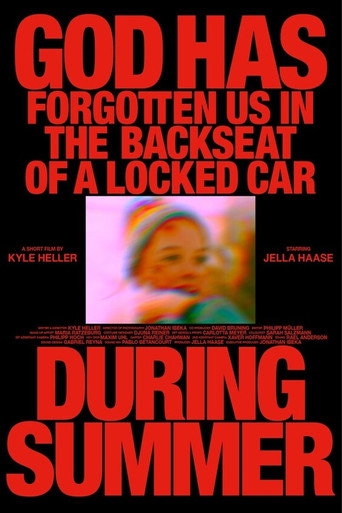 God Has Forgotten Us in the Backseat of a Locked Car During Summer movie poster