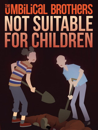 The Umbilical Brothers - Not Suitable for Children movie poster