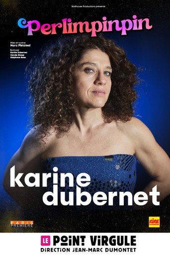 Karine Dubernet : Perlimpinpin movie poster