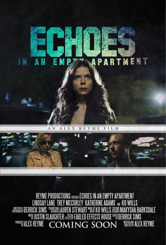 Echoes in an Empty Apartment movie poster