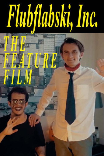 Flubflabski, Inc. -- The Feature Film movie poster