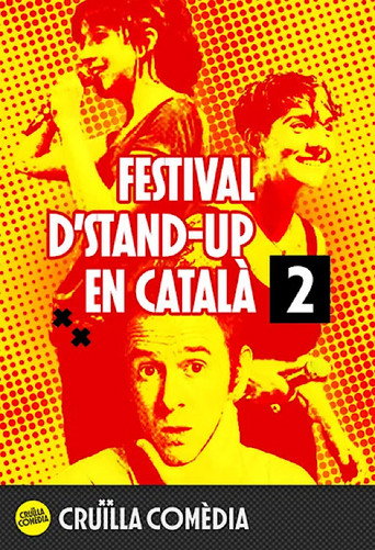 Cruïlla Comedy: festival d’stand-up en català - part 2 movie poster
