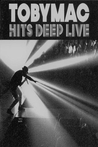 TobyMac: Hits Deep Live movie poster