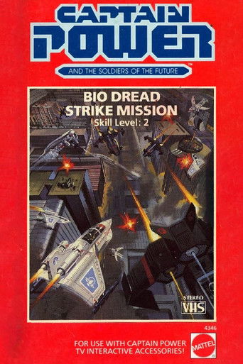 Captain Power and the Soldiers of the Future: Bio Dread Strike Mission movie poster