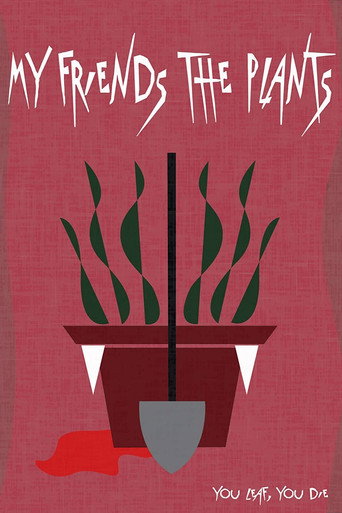 My Friends The Plants movie poster