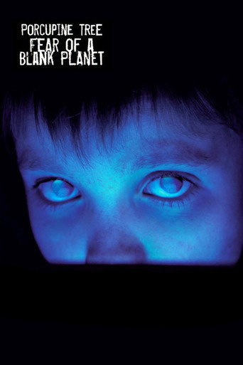 Porcupine Tree: Fear of a Blank Planet movie poster
