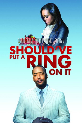 Should've Put a Ring On It movie poster