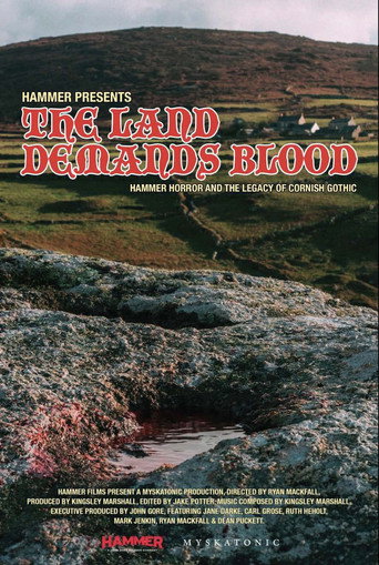 The Land Demands Blood: Hammer Horror and the Legacy of Cornish Gothic movie poster