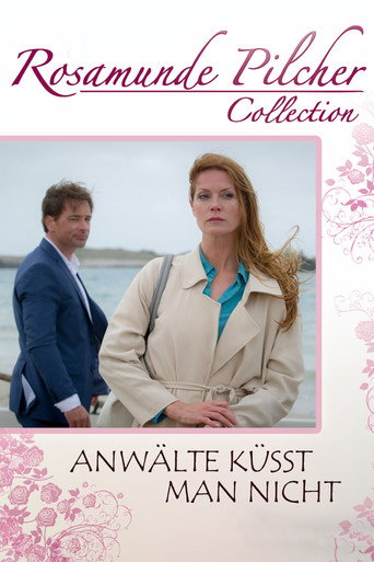 Rosamunde Pilcher: Anwälte küsst man nicht movie poster