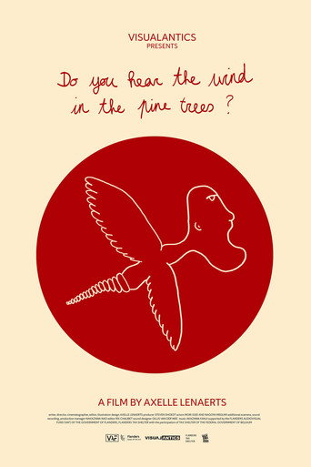 Do you hear the wind in the pine trees? movie poster