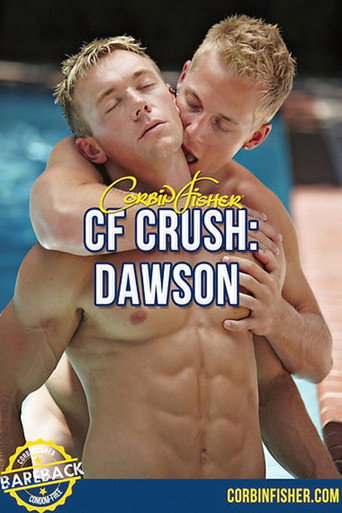 CF Crush: Dawson movie poster
