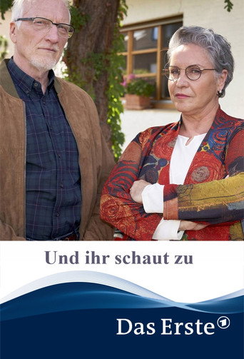 Und ihr schaut zu movie poster