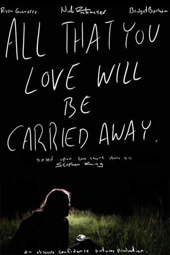 All That You Love Will Be Carried Away movie poster