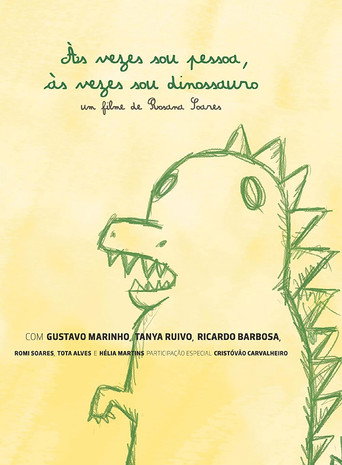 Às vezes sou pessoa, às vezes sou dinossauro movie poster