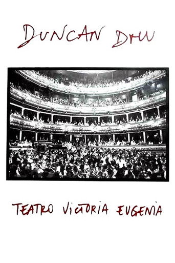 Duncan Dhu - Teatro Victoria Eugenia movie poster