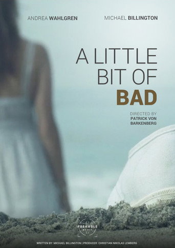A Little Bit of Bad movie poster