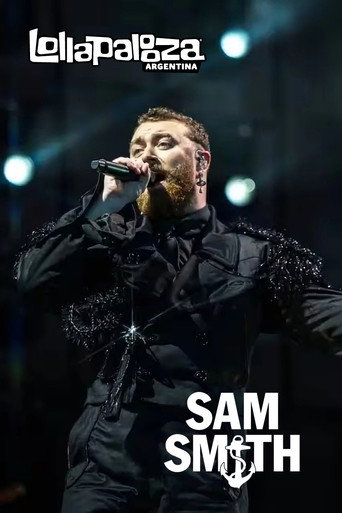 Sam Smith: Lollapalooza Argentina movie poster