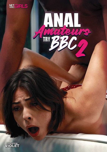 Anal Amateurs Try BBC 2 movie poster