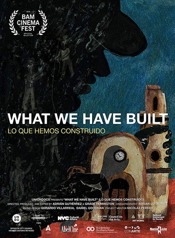 What We Have Built movie poster