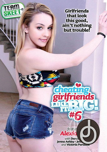 Cheating Girlfriends Like It Big! #6 movie poster