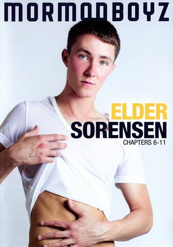 Elder Sorensen: Chapters 6-11 movie poster