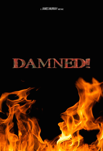 Damned! movie poster