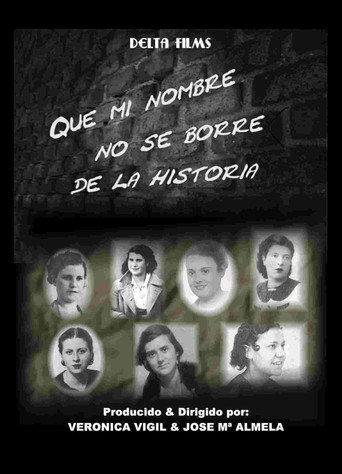 Que mi nombre no se borre de la historia movie poster
