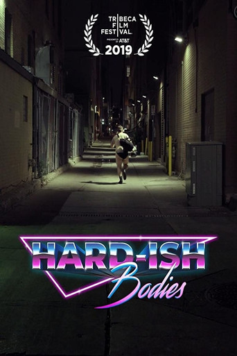 Hard-ish Bodies movie poster