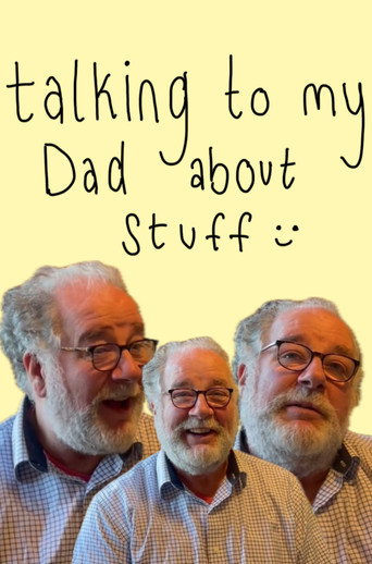Talking to my dad about stuff movie poster
