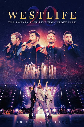 Westlife: The Twenty Tour - Live from Croke Park movie poster