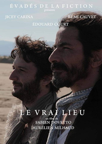 Le vrai lieu movie poster