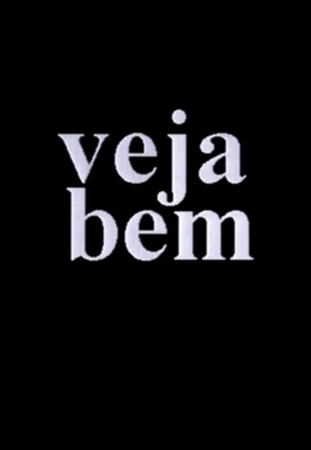 Veja Bem movie poster