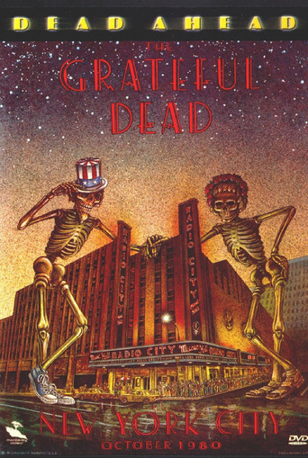 Grateful Dead: Dead Ahead movie poster