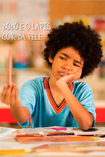 Dúdú e o Lápis Cor da Pele movie poster