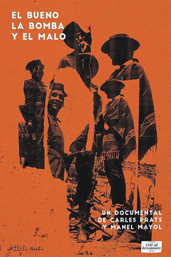El bueno, la bomba y el malo movie poster