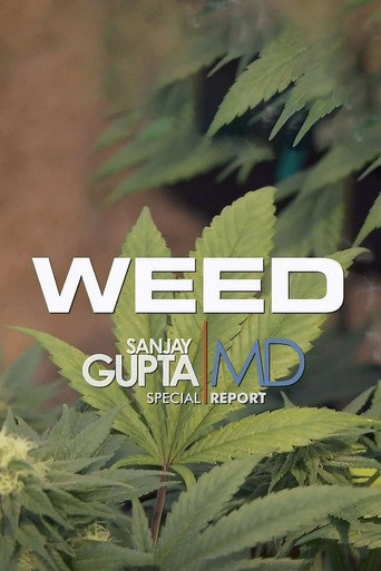 Weed: A Dr. Sanjay Gupta Special movie poster