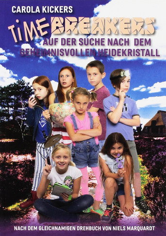 Timebreakers - auf der Suche nach dem geheimnisvollen Heidekristall movie poster