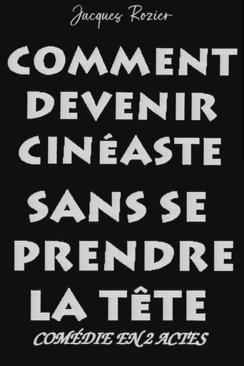 Comment devenir cinéaste sans se prendre la tête movie poster