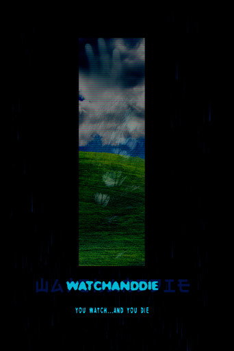 Watchanddie movie poster