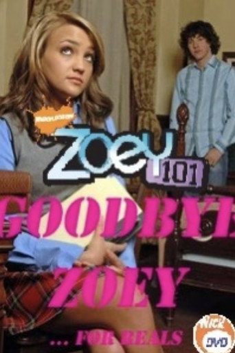 Zoey 101: Goodbye Zoey? movie poster