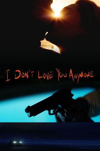 I Don't Love You Anymore movie poster