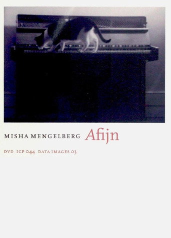 AFIJN (Misha Mengelberg) movie poster