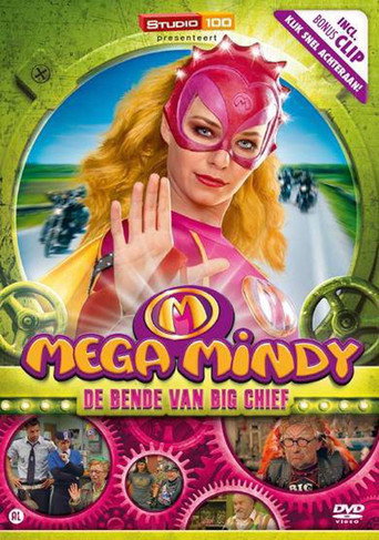 Mega Mindy - De bende van Big Chief movie poster
