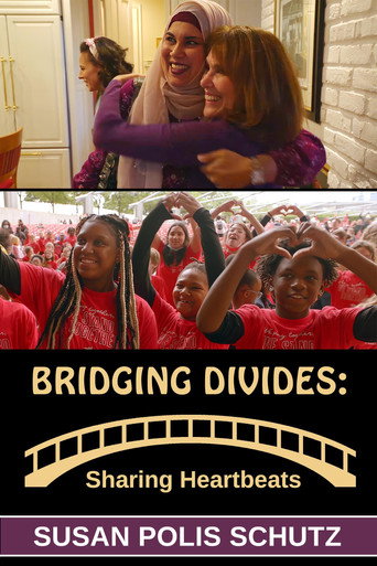 Bridging Divides: Sharing Heartbeats movie poster